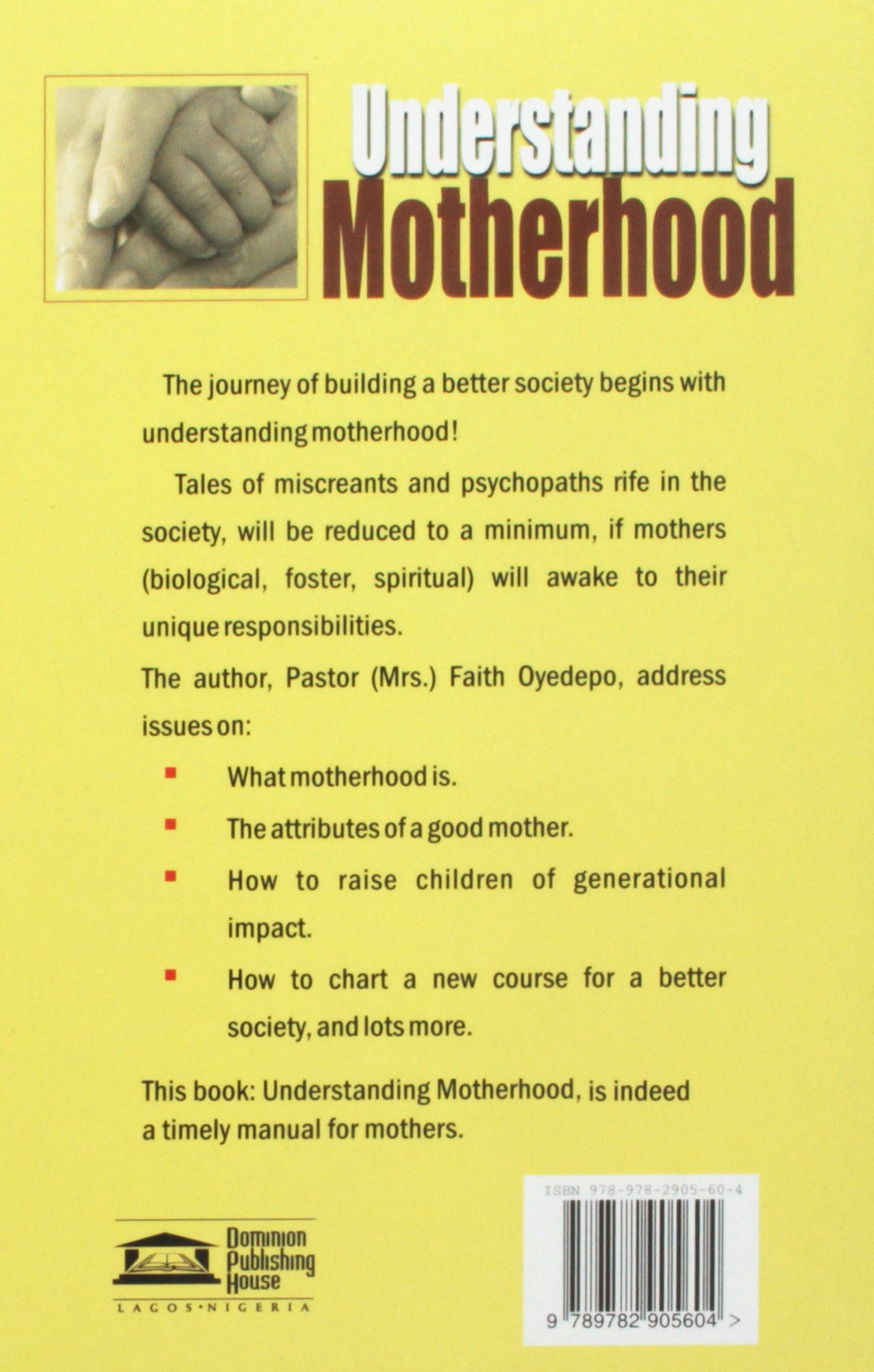 Understanding Motherhood PB - Faith A Oyedepo